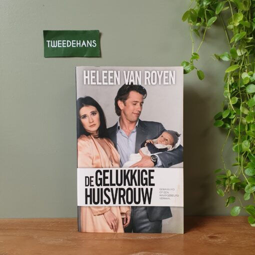 Heleen van Royen | De gelukkige huisvrouw