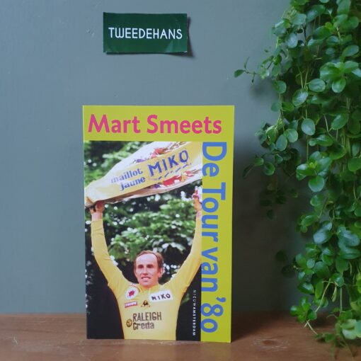 Mart Smeets | De Tour van '80